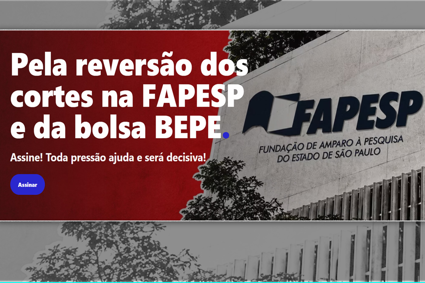A ciência de SP está sob ameaça! Assine manifesto contra cortes de bolsas na Fapesp